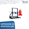 IMPRESORA 3D GEEETECH A30