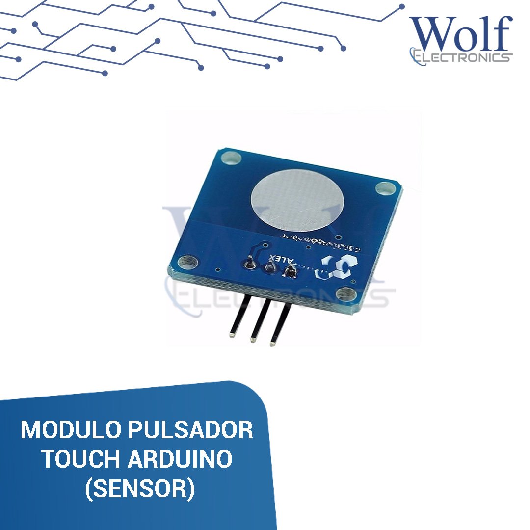MODULO PULSADOR TOUCH ARDUINO 5V. Wold Electronics – WOLF ELECTRONICS IT