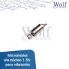 Micro motor sin nucleo 1.5V para vibracion